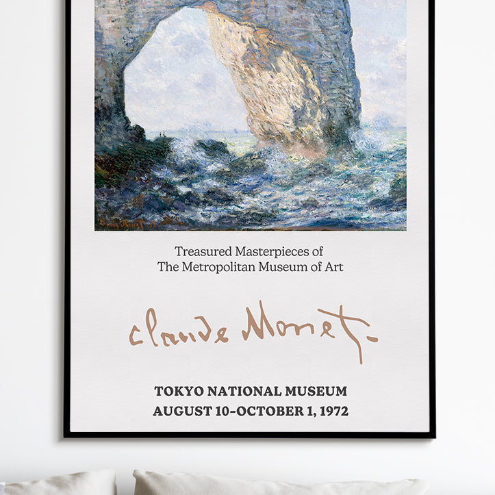 Claude Monet exhibition poster showing his signature and one of his masterpieces titled 'The Manneporte near Étretat'. 