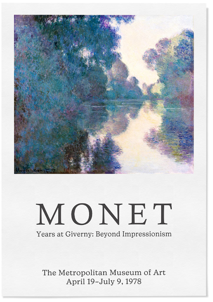 Claude Monet exhibition poster, featuring his painting 'Morning on the Seine near Giverny' from 1897.