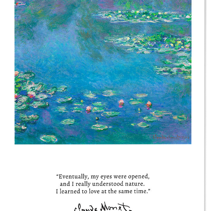 Claude Monet quote poster, featuring his painting 'Water Lilies'.