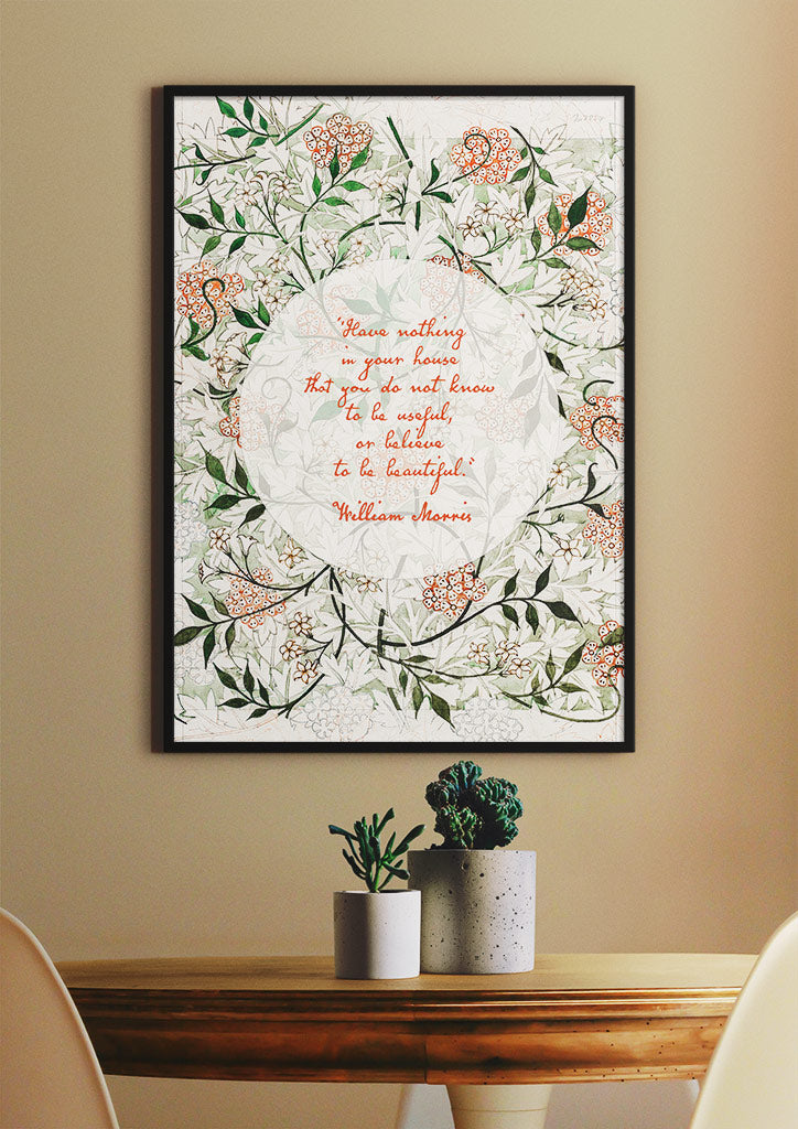 William Morris Inspirational Quote Poster - Jasmine Design